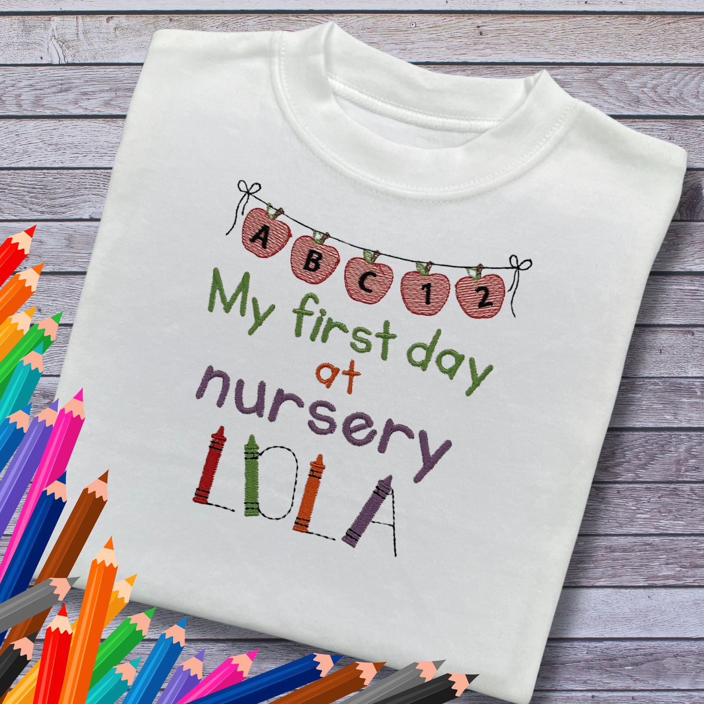 Personalised Embroidered Children's 'My first day at nursery' Top. Colourful Crayon Font.