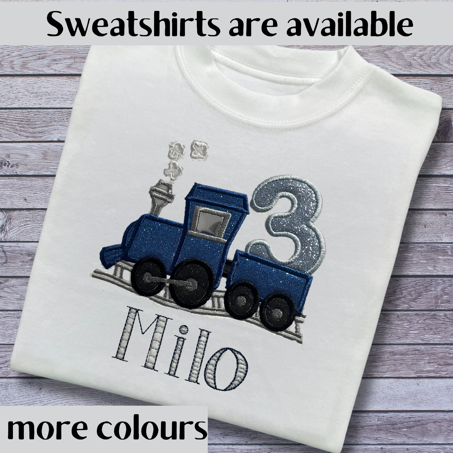 Personalised Embroidered Train Birthday T-Shirts and Sweatshirts