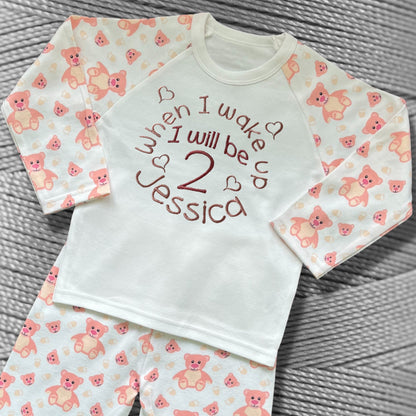 Childrens Personalised Embroidered Pyjamas and Sleepsuits. When I wake up I will be'. Cute Embroidered Birthday Design with the Child's Name